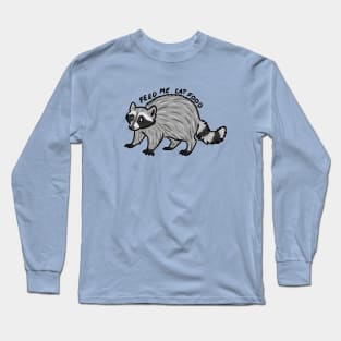 Trash Panda Long Sleeve T-Shirt